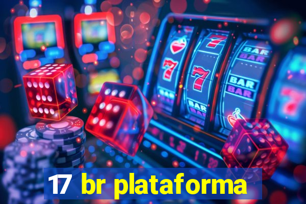 17 br plataforma